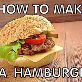 How to Make a Hamburger