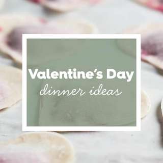 Valentine’s Day Dinner Ideas Recipes Index
