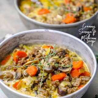 20 Minute Creamy Sausage and Mushroom Soup