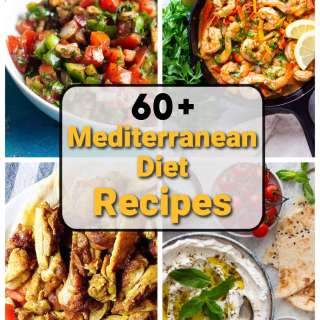 60+ Best Mediterranean Recipes