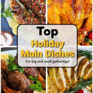 Best Holiday Recipes Main Dishes
