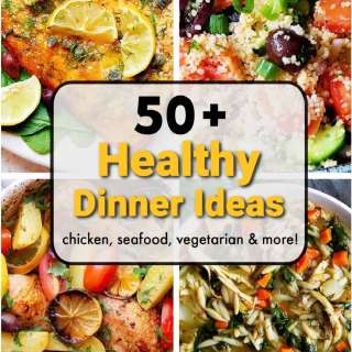 Easy Healthy Dinner Ideas
