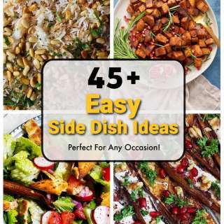 Easy Side Dish Recipes You'll Love