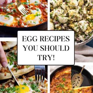 Egg Recipes You Should Try