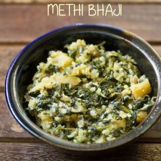 Methi Bhaji | Methi ki Bhaji