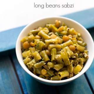 Barbati ki Sabji | Long Beans Recipe