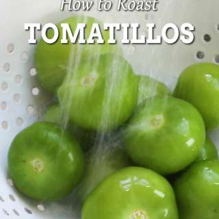 How to Roast Tomatillos