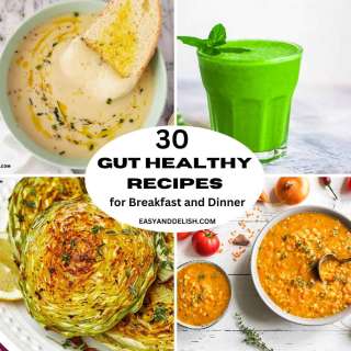 30 Gut Healthy Recipes