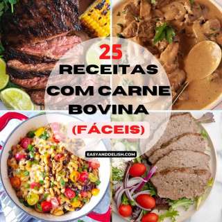 25 Receitas com Carne Bovina