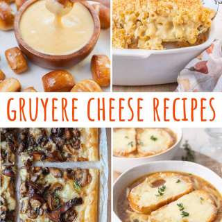 Gruyere Cheese Recipes