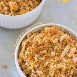 Vegan Creamy Baked Mac and Cheese
