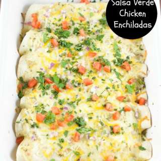 Easy Salsa Verde Chicken Enchiladas