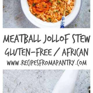 Meatball Jollof Stew – West African Flavours {Gluten-Free)