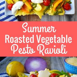Summer Roasted Vegetable Pesto Ravioli