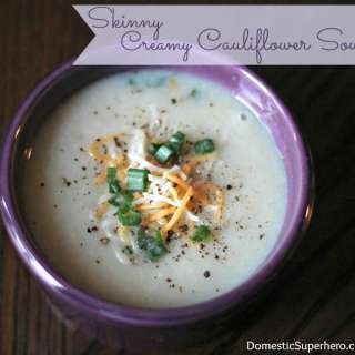 Skinny Creamy Cauliflower Soup