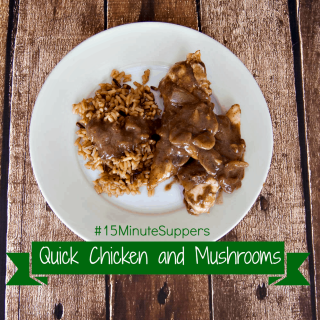 Quick Chicken and Mushrooms