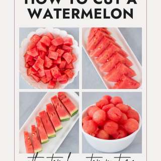 How To Cut a Watermelon (4 ways)