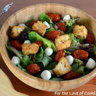 Mixed Greens with Roasted Tomatoes, Mozzarella Pearls, and Homemade Croutons