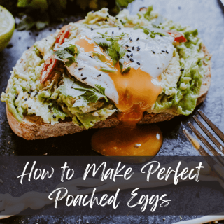 Perfect Poached Eggs