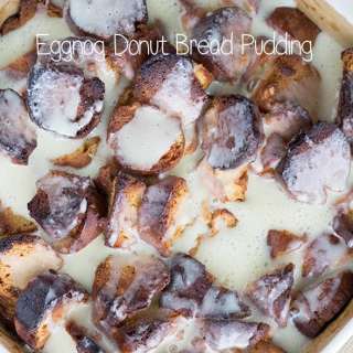 Eggnog Donut Bread Pudding